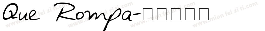 Que Rompa字体转换